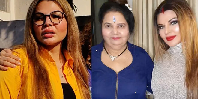 rakhi sawant mother